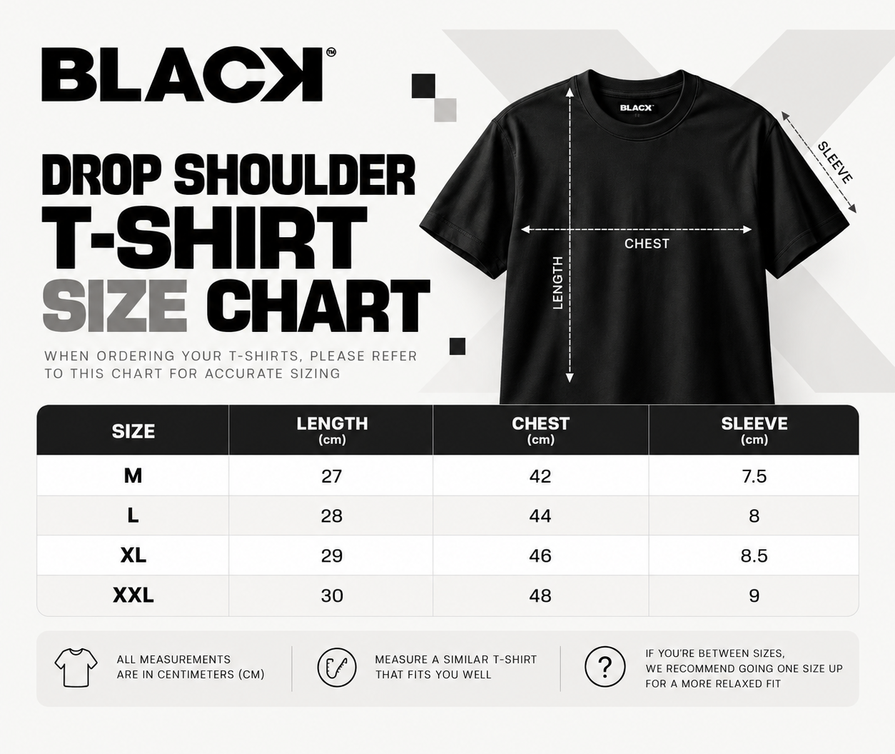 BLACX drop shoulder t-shirt size chart — length, chest and sleeve in centimeters for sizes M to XXL